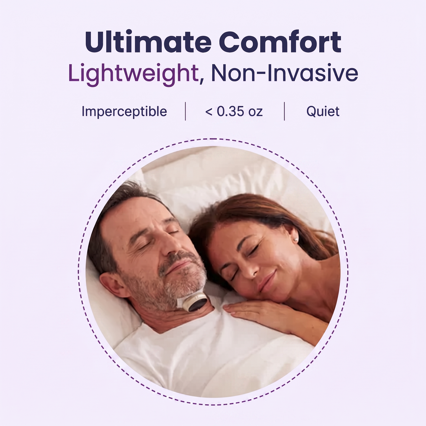 Zyara™ EasySleep Device