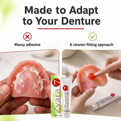 Zyara ™ | Stop Denture Slipping 100% — All-Day Secure Hold